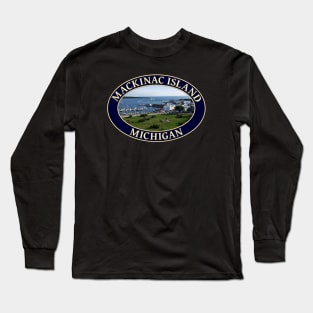 Mackinac Island and Harbor in Michigan Long Sleeve T-Shirt